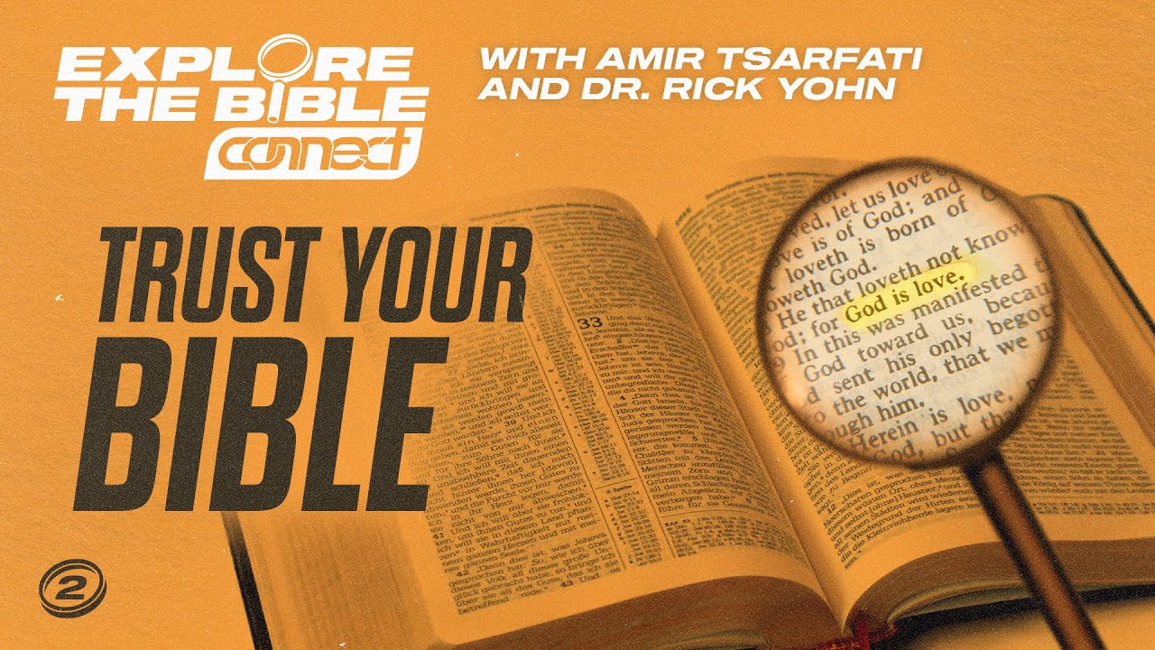 Amir Tsarfati: Explore the Bible – The Reliability of the Bible