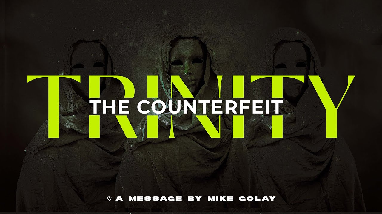 The Counterfeit Trinity