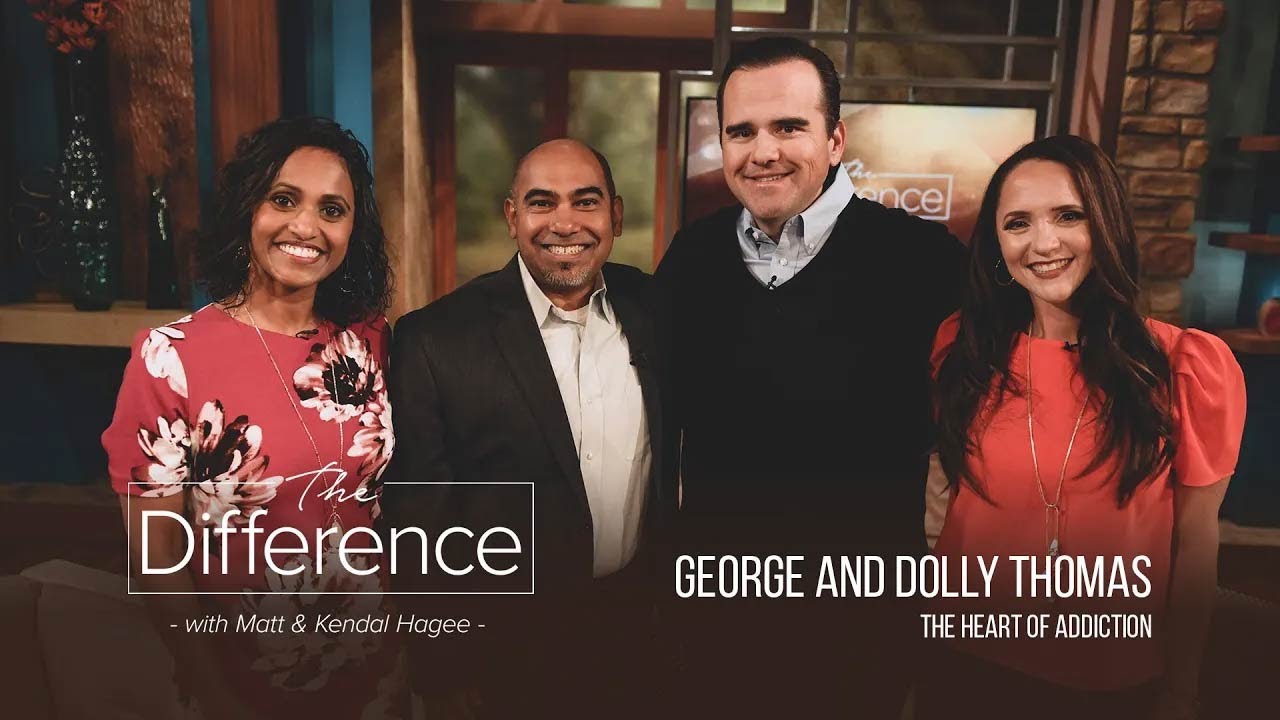 The Difference with Matt and Kendal Hagee – “The Heart of Addiction”